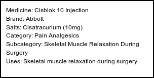 Information about Cisblok 10 Injection (Brand: Abbott) - Uses: Skeletal muscle relaxation during surgery