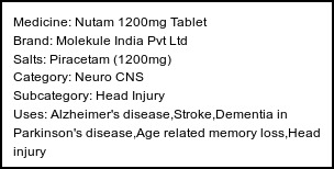 Information about Nutam 1200mg Tablet (Brand: Molekule India Pvt Ltd) - Uses: Alzheimer's disease,Stroke,Dementia in Parkinson's disease,Age related memory loss,Head injury