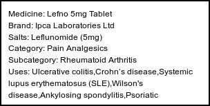 Information about Lefno 5mg Tablet (Brand: Ipca Laboratories Ltd) - Uses: Ulcerative colitis,Crohn’s disease,Systemic lupus erythematosus (SLE),Wilson's disease,Ankylosing spondylitis,Psoriatic arthritis,Rheumatoid arthritis,Type 2 diabetes mellitus