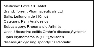 Information about Lefra 10 Tablet (Brand: Torrent Pharmaceuticals Ltd) - Uses: Ulcerative colitis,Crohn’s disease,Systemic lupus erythematosus (SLE),Wilson's disease,Ankylosing spondylitis,Psoriatic arthritis,Rheumatoid arthritis,Type 2 diabetes mellitus