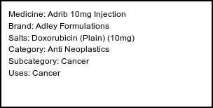 Information about Adrib 10mg Injection (Brand: Adley Formulations) - Uses: Cancer