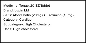 Information about Tonact 20-EZ Tablet (Brand: Lupin Ltd) - Uses: High cholesterol