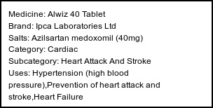 Information about Alwiz 40 Tablet (Brand: Ipca Laboratories Ltd) - Uses: Hypertension (high blood pressure),Prevention of heart attack and stroke,Heart Failure