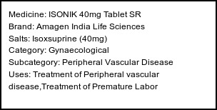 Information about ISONIK 40mg Tablet SR (Brand: Amagen India Life Sciences) - Uses: Treatment of Peripheral vascular disease,Treatment of Premature Labor