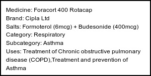 Information about Foracort 400 Rotacap (Brand: Cipla Ltd) - Uses: Treatment of Chronic obstructive pulmonary disease (COPD),Treatment and prevention of Asthma
