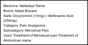 Information about Mefadept Tablet (Brand: Adept Biocare) - Uses: Treatment of Menstrual pain,Treatment of Abdominal cramp