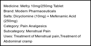 Information about Mefcy 10mg/250mg Tablet (Brand: Modern Pharmaceuticals) - Uses: Treatment of Menstrual pain,Treatment of Abdominal cramp