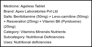 Information about Ageless Tablet (Brand: Apex Laboratories Pvt Ltd) - Uses: Nutritional deficiencies