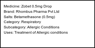 Information about Zobet 0.5mg Drop (Brand: Rhombus Pharma Pvt Ltd) - Uses: Treatment of Allergic conditions