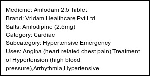 Information about Amlodam 2.5 Tablet (Brand: Vridam Healthcare Pvt Ltd) - Uses: Angina (heart-related chest pain),Treatment of Hypertension (high blood pressure),Arrhythmia,Hypertensive emergency,Subarachnoid haemorrhage,Anal fissure