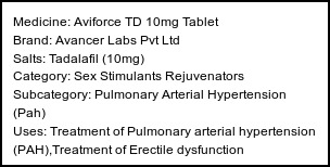Information about Aviforce TD 10mg Tablet (Brand: Avancer Labs Pvt Ltd) - Uses: Treatment of Pulmonary arterial hypertension (PAH),Treatment of Erectile dysfunction