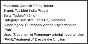 Information about Corectil T 5mg Tablet (Brand: Tas Med India Pvt Ltd) - Uses: Treatment of Pulmonary arterial hypertension (PAH),Treatment of Erectile dysfunction