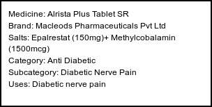 Information about Alrista Plus Tablet SR (Brand: Macleods Pharmaceuticals Pvt Ltd) - Uses: Diabetic nerve pain