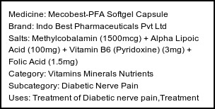 Information about Mecobest-PFA Softgel Capsule (Brand: Indo Best Pharmaceuticals Pvt Ltd) - Uses: Treatment of Diabetic nerve pain,Treatment of Vitamin & mineral deficiency