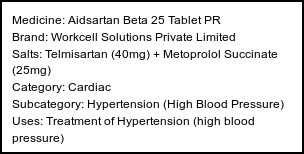 Information about Aidsartan Beta 25 Tablet PR (Brand: Workcell Solutions Private Limited) - Uses: Treatment of Hypertension (high blood pressure)