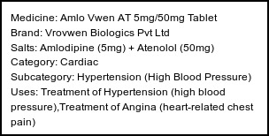 Information about Amlo Vwen AT 5mg/50mg Tablet (Brand: Vrovwen Biologics Pvt Ltd) - Uses: Treatment of Hypertension (high blood pressure),Treatment of Angina (heart-related chest pain)