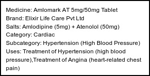 Information about Amlomark AT 5mg/50mg Tablet (Brand: Elixir Life Care Pvt Ltd) - Uses: Treatment of Hypertension (high blood pressure),Treatment of Angina (heart-related chest pain)