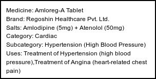 Information about Amloreg-A Tablet (Brand: Regoshin Healthcare Pvt. Ltd.) - Uses: Treatment of Hypertension (high blood pressure),Treatment of Angina (heart-related chest pain)