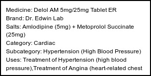 Information about Delol AM 5mg/25mg Tablet ER (Brand: Dr. Edwin Lab) - Uses: Treatment of Hypertension (high blood pressure),Treatment of Angina (heart-related chest pain)