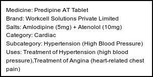 Information about Predipine AT Tablet (Brand: Workcell Solutions Private Limited) - Uses: Treatment of Hypertension (high blood pressure),Treatment of Angina (heart-related chest pain)