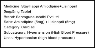 Information about StayHappi Amlodipine+Lisinopril 5mg/5mg Tablet (Brand: Sarvagunaushdhi Pvt Ltd) - Uses: Hypertension (high blood pressure)