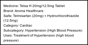 Information about Telsa H 20mg/12.5mg Tablet (Brand: Aroma Healthcare) - Uses: Treatment of Hypertension (high blood pressure)