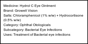 Information about Hydrol C Eye Ointment (Brand: Growell Vision) - Uses: Treatment of Bacterial eye infections