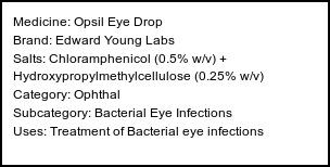 Information about Opsil Eye Drop (Brand: Edward Young Labs) - Uses: Treatment of Bacterial eye infections