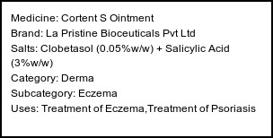 Information about Cortent-S Ointment (Brand: La Pristine Bioceuticals Pvt Ltd) - Uses: Treatment of Eczema,Treatment of Psoriasis