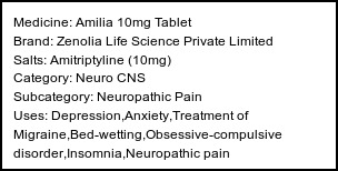 Information about Amilia 10mg Tablet (Brand: Zenolia Life Science Private Limited) - Uses: Depression,Anxiety,Treatment of Migraine,Bed-wetting,Obsessive-compulsive disorder,Insomnia,Neuropathic pain