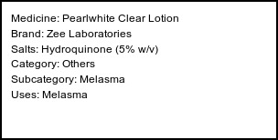 Information about Pearlwhite Clear Lotion (Brand: Zee Laboratories) - Uses: Melasma