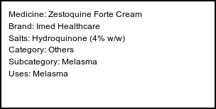 Information about Zestoquine Forte Cream (Brand: Imed Healthcare) - Uses: Melasma