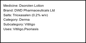 Information about Dsorolen Lotion (Brand: DWD Pharmaceuticals Ltd) - Uses: Vitiligo,Psoriasis