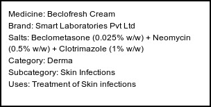 Information about Beclofresh Cream (Brand: Smart Laboratories Pvt Ltd) - Uses: Treatment of Skin infections