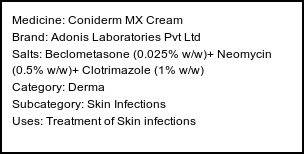 Information about Coniderm MX Cream (Brand: Adonis Laboratories Pvt Ltd) - Uses: Treatment of Skin infections