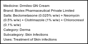 Information about Drmilex GN Cream (Brand: Biolex Pharmaceutical Private Limited) - Uses: Treatment of Skin infections