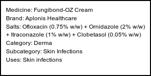 Information about Fungibond-OZ Cream (Brand: Aplonis Healthcare) - Uses: Skin infections