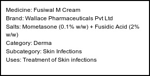 Information about Fusiwal M Cream (Brand: Wallace Pharmaceuticals Pvt Ltd) - Uses: Treatment of Skin infections