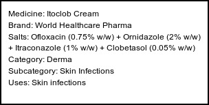 Information about Itoclob Cream (Brand: World Healthcare Pharma) - Uses: Skin infections