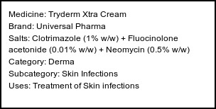 Information about Tryderm Xtra Cream (Brand: Universal Pharma) - Uses: Treatment of Skin infections