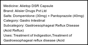 Information about Alietop DSR Capsule (Brand: Alisier Drugs Pvt Ltd) - Uses: Treatment of Indigestion,Treatment of Gastroesophageal reflux disease (Acid reflux),Treatment of Gastritis