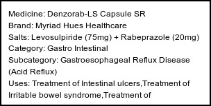 Information about Denzorab-LS Capsule SR (Brand: Myriad Hues Healthcare) - Uses: Treatment of Intestinal ulcers,Treatment of Irritable bowel syndrome,Treatment of Gastroesophageal reflux disease (Acid reflux)