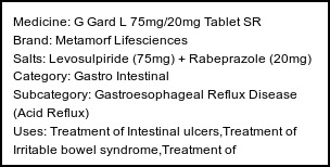Information about G Gard L 75mg/20mg Tablet SR (Brand: Metamorf Lifesciences) - Uses: Treatment of Intestinal ulcers,Treatment of Irritable bowel syndrome,Treatment of Gastroesophageal reflux disease (Acid reflux)