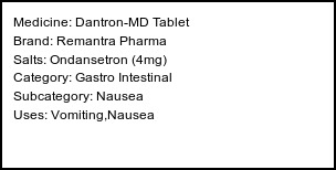 Information about Dantron-MD Tablet (Brand: Remantra Pharma) - Uses: Vomiting,Nausea