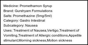 Information about Promethamon Syrup (Brand: Gurshyam Formulations) - Uses: Treatment of Nausea,Vertigo,Treatment of Vomiting,Treatment of Allergic conditions,Appetite stimulant,Morning sickness,Motion sickness