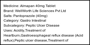 Information about Almapan 40mg Tablet (Brand: WellWorth Life Sciences Pvt Ltd) - Uses: Acidity,Treatment of Heartburn,Gastroesophageal reflux disease (Acid reflux),Peptic ulcer disease,Treatment of Zollinger-Ellison syndrome
