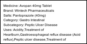 Information about Avopan 40mg Tablet (Brand: Wintech Pharmaceuticals) - Uses: Acidity,Treatment of Heartburn,Gastroesophageal reflux disease (Acid reflux),Peptic ulcer disease,Treatment of Zollinger-Ellison syndrome