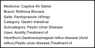 Information about Captiva 40 Tablet (Brand: Ridhima Biocare) - Uses: Acidity,Treatment of Heartburn,Gastroesophageal reflux disease (Acid reflux),Peptic ulcer disease,Treatment of Zollinger-Ellison syndrome