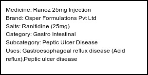 Information about Ranoz 25mg Injection (Brand: Osper Formulations Pvt Ltd) - Uses: Gastroesophageal reflux disease (Acid reflux),Peptic ulcer disease
