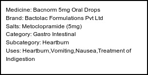 Information about Bacnorm 5mg Oral Drops (Brand: Bactolac Formulations Pvt Ltd) - Uses: Heartburn,Vomiting,Nausea,Treatment of Indigestion